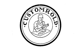 CUSTOMROLD trademark