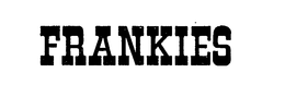 FRANKIES trademark