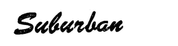 SUBURBAN trademark
