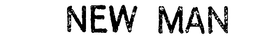 NEW MAN trademark