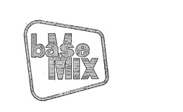 BASE MIX trademark