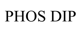 PHOS DIP trademark