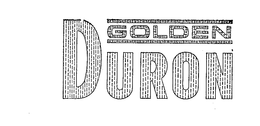 GOLDEN DURON trademark