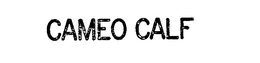 CAMEO CALF trademark