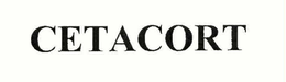 CETACORT trademark