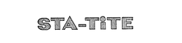 STA-TITE trademark