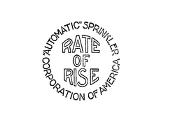 RATE OF RISE "AUTOMATIC" SPRINKLER CORPORATION OF AMERICA trademark