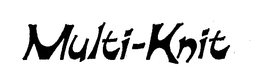 MULTI-KNIT trademark