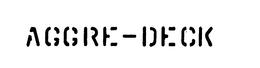 AGGRE-DECK trademark