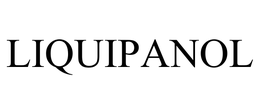 LIQUIPANOL trademark