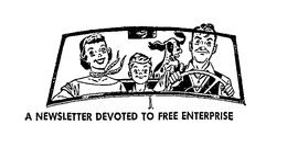 A NEWSLETTER DEVOTED TO FREE ENTERPRISE trademark