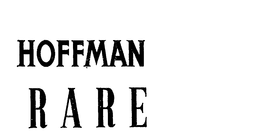 HOFFMAN RARE trademark