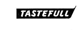 TASTEFULL trademark