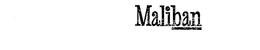 MALIBAN trademark