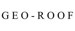 G E O - R O O F trademark