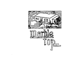 MARBLE TOP trademark