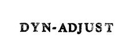 DYN-ADJUST trademark