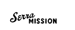SERRA MISSION trademark