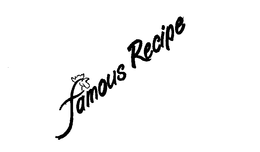 FAMOUS RECIPE trademark