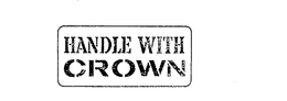 HANDLE WITH CROWN trademark