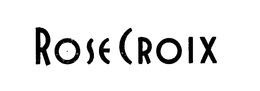 ROSE CROIX trademark
