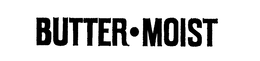 BUTTER-MOIST trademark