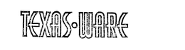 TEXAS-WARE trademark