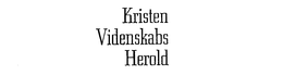 KRISTEN VIDENSKABS HEROLD trademark