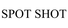 SPOT SHOT trademark