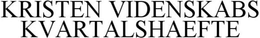 KRISTEN VIDENSKABS KVARTALSHAEFTE trademark