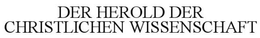 DER HEROLD DER CHRISTLICHEN WISSENSCHAFT trademark