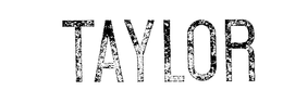 TAYLOR trademark