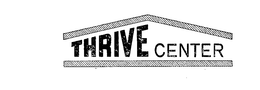 THRIVE CENTER trademark
