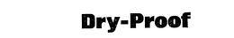 DRY-PROOF trademark
