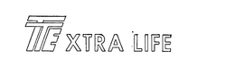 TTE XTRA LIFE trademark