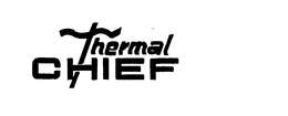 THERMAL CHIEF trademark