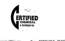CERTIFIED CHEMICAL & EQUIPMENT CO. trademark