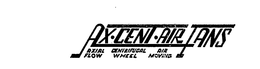 AX.CENT.AIR FANS AXIAL FLOW CENTRIFUGAL WHEEL AIR MOVING trademark