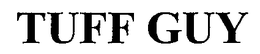 TUFF GUY trademark
