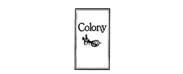 COLONY trademark