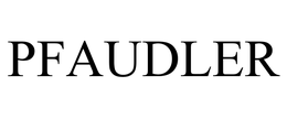 PFAUDLER trademark