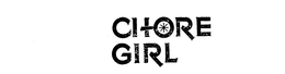 CHORE GIRL trademark