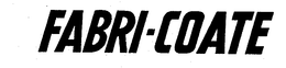 FABRI-COATE trademark