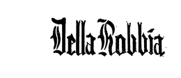 DELLA ROBBIA trademark
