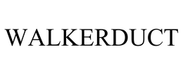 WALKERDUCT trademark