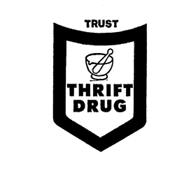 TRUST THRIFT DRUG trademark
