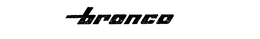 BRONCO trademark