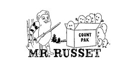 MR. RUSSET COUNT PAK trademark