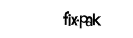 FIX-PAK trademark