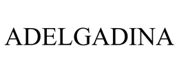 ADELGADINA trademark